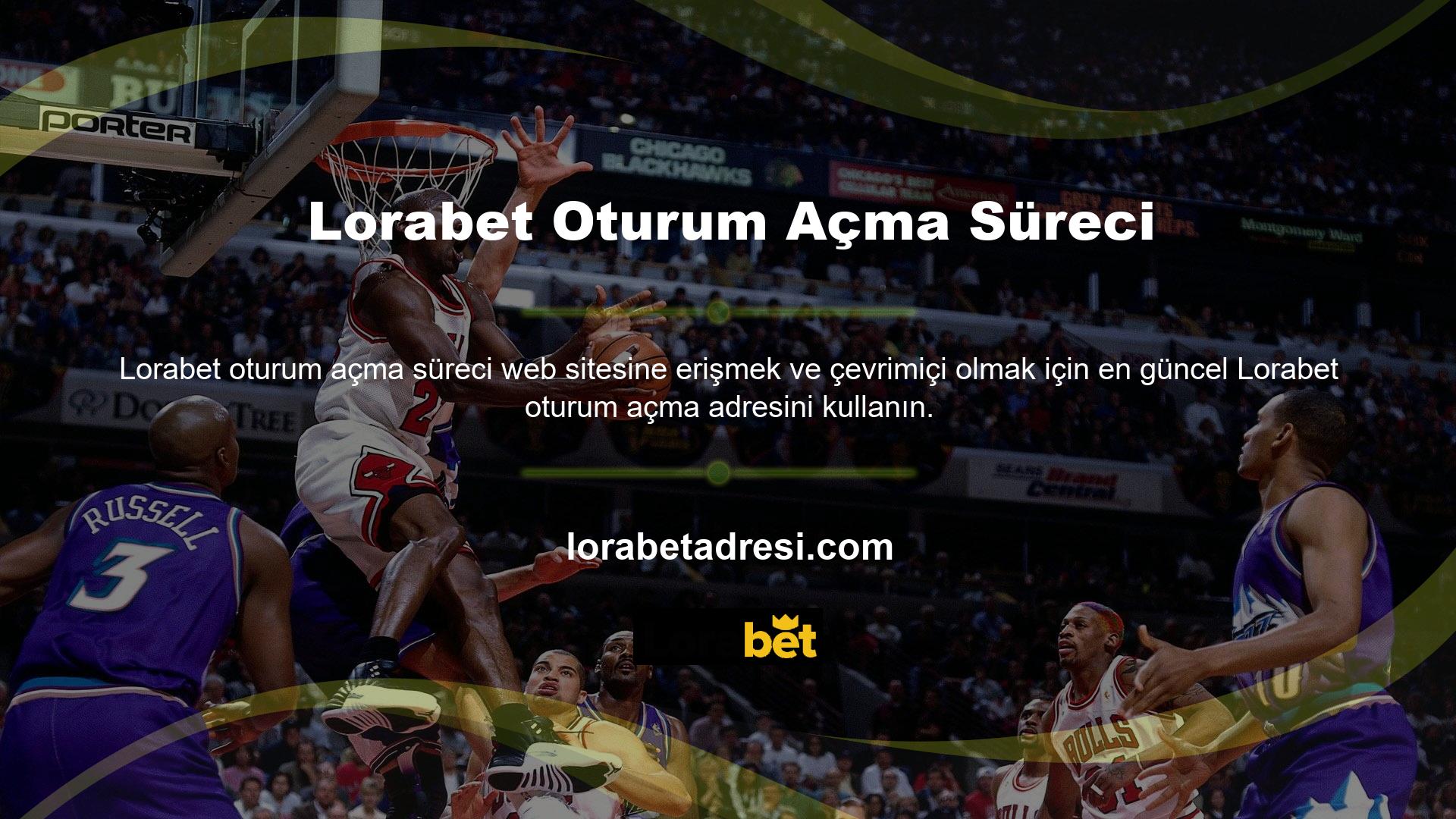 Lorabet resmi sitesine erişim her zaman açılacak bir tarayıcı aracılığıyla sağlanır